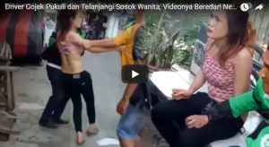 Video: Wanita ini Dipukul dan Ditelanjangi Driver Gojek! Ternyata Inilah Kejadian Sebenarnya, Mengerikan